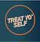 Treat Yo Self 