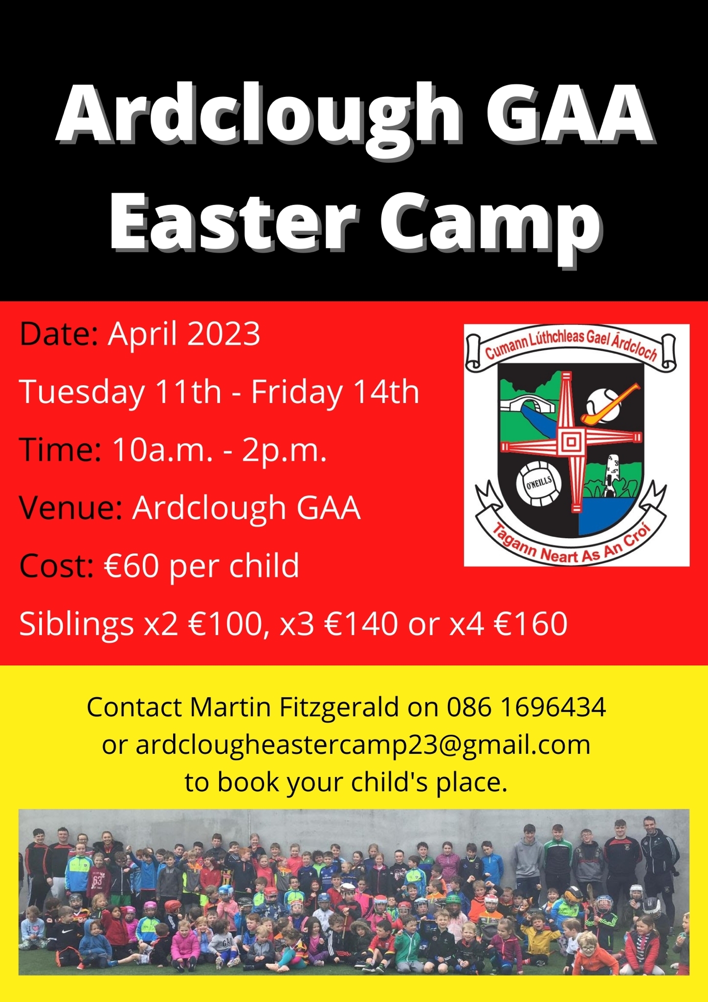 ClubZap Ardclough GAA Easter Camp is coming up soon and filling up fast...book now as limited