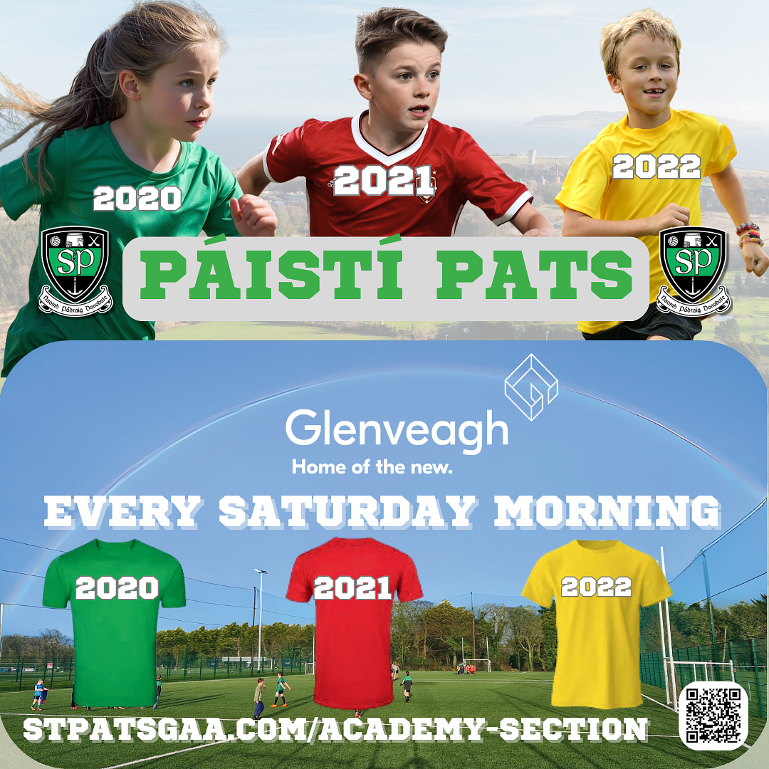 ST PATS ACADEMY - EVERY SATURDAY
