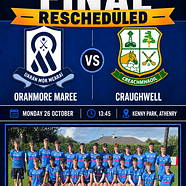 Postponed to Bank Holiday Monday -  Minor A Hurling Final 